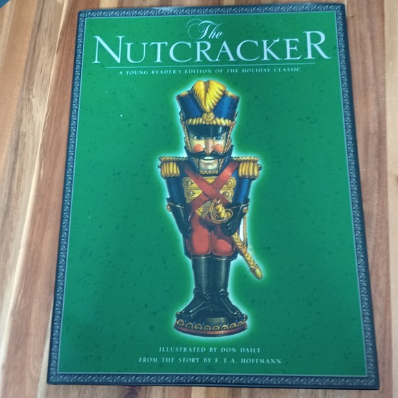 Other - The Nutcracker: A Young Reader's Edition of the Holiday Classic HC Christmas